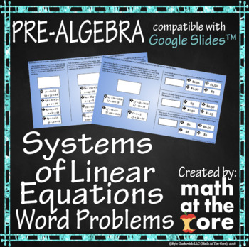 Preview of Systems of Equations - Word Problems for Google Slides™