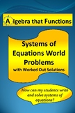 Systems of Equations Word Problems with Worked Out Solutio