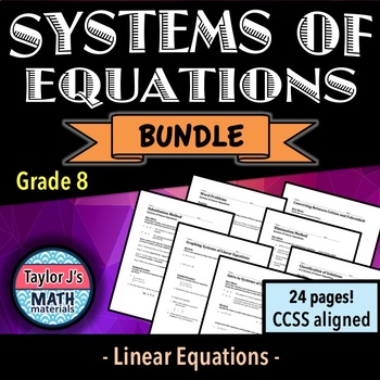 Systems of Equations Worksheet Bundle by Taylor J's Math Materials