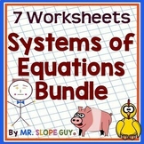 Systems of Equations Worksheets Bundle