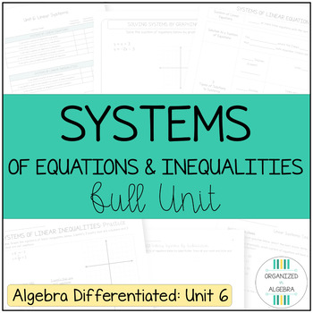 Preview of Systems of Equations and Inequalities (Algebra Differentiated Unit 6)