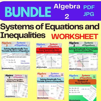 Preview of Systems of Equations and Inequalities Worksheets - Algebra 2 BUNDLE