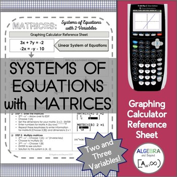 Preview of Systems of Equations with Matrices | TI-84 Graphing Calculator Reference Sheets