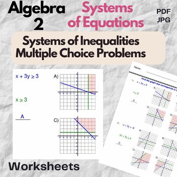 Preview of Systems of Inequalities Multiple Choice Problems -Algebra 2