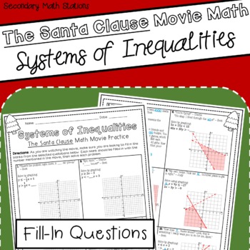 Preview of Systems of Inequalities: The Santa Clause Movie Math