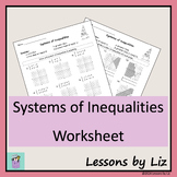 Systems of Inequalities - Worksheet