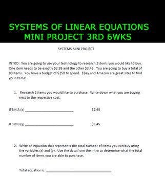 Preview of Systems of Linear Equations Mini Project 3rd 6WKS