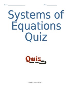 Preview of Systems of Linear Equations Quiz (graphing and substitution method)