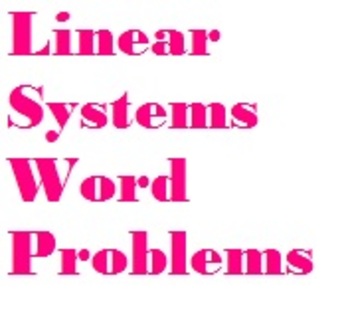 Preview of Systems of Linear Equations Word Problems w/ Key