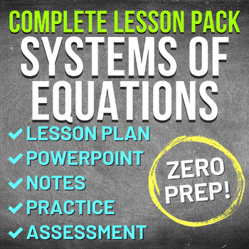 Preview of Systems of Linear Equations Worksheet Complete Lesson (NO PREP, KEYS, SUB PLAN)