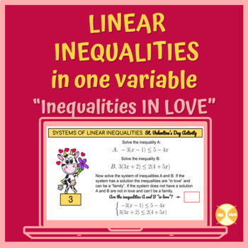 Preview of Systems of Linear Inequalities in One Variable -"Inequalities in Love" Activity