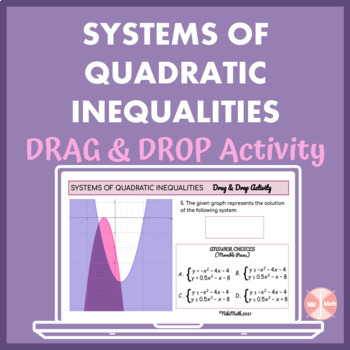Preview of Systems of Quadratic Inequalities in Two Variables - Drag & Drop Multiple-Choice