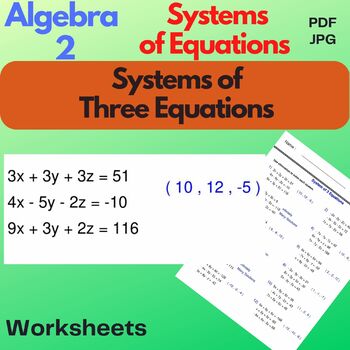 Preview of Systems of Three Equations -Algebra 2 - Systems of Equations and Inequalities