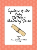 Systems of the Body Clothespin Matching Games