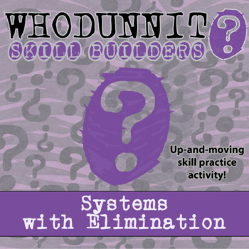 Preview of Systems with Elimination Whodunnit Activity - Printable & Digital Game Options