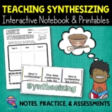 Synthesizing Reading Strategy Unit Notes Practice & Assessment