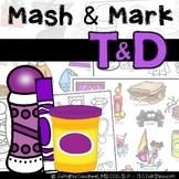 T & D Articulation: Mash & Mark