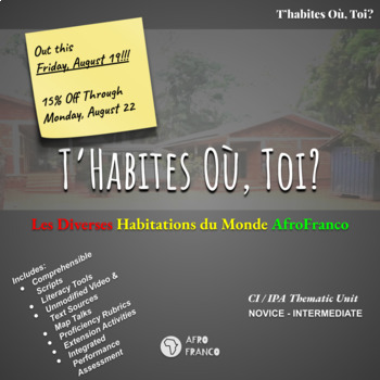 Preview of T'Habites Où, Toi? - CI/IPA Thematic Unit