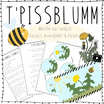 Preview of T'Pissblumm (de Liewenszyklus,  Mini Film, Gedicht,  Rezept...)