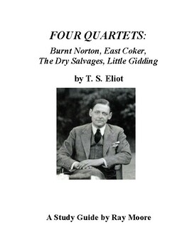 Preview of T. S. Eliot, "Four Quartets": A Study Guide