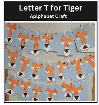 Preview of T for Tiger Alphabet Craft