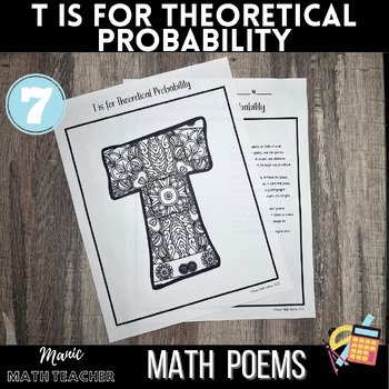 Preview of T is for Theoretical Probability - Math & Poems - ABCs - Mindfulness Coloring