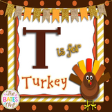Thanksgiving Poem - T is for Turkey