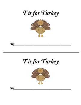 Preview of T is for Turkey: Mini book and Activities