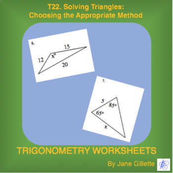 Preview of T22. Solving Triangles: Choosing the Appropriate Method