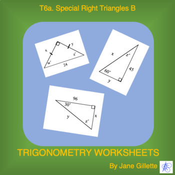Preview of T6a.  Special Right Triangles B
