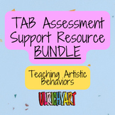 TAB Artistic Behavior Assessment Bundle