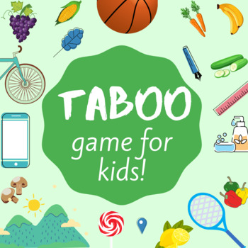 Preview of TABOO game for kids!