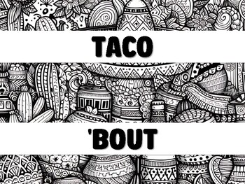 Preview of TACO 'BOUT A GREAT SCHOOL YEAR! Cinco De Mayo Bulletin Board Decor Kit