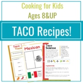 TACOS Recipes for Kids Who Love to Cook!