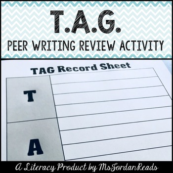 Preview of TAG | Peer Writing Review Activity