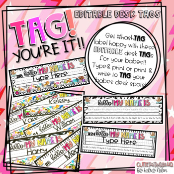 Preview of TAG You're It!!! {EDITABLE Desk Name Tags}