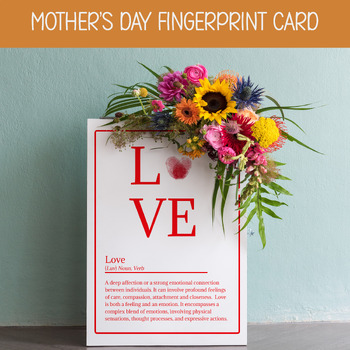 Preview of TAKE HOME CARD FOR MOM, LOVE DEFINITION, FINGERPRINT ART, MOTHER'S DAY GIFT