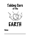TAKING CARE OF THE EARTH