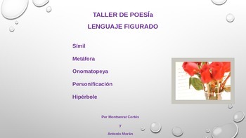 Preview of POESIA ppt: Lenguaje Figurado- Simil, Metáfora, Onomatopeya/ Poetry in Spanish.