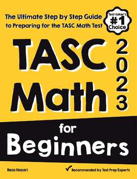 Preview of TASC Math for Beginners: The Ultimate Step by Step Guide