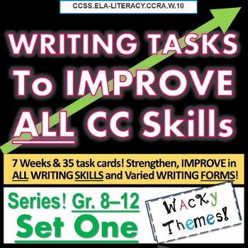 Preview of Writing TASKS to Improve CC SKILLS, SET ONE. Grades 6 7 8 9 10 11 12