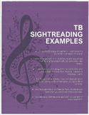 TB Sightreading Examples - Bridging the Gap from Unison to TB