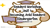 TC Kindergarten Reading Unit 4: Becoming Avid Readers Sess
