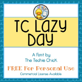 TC Lazy Day font - Personal Use