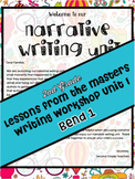 Narrative Writing Lesson Plans Grade 2 Bend 1