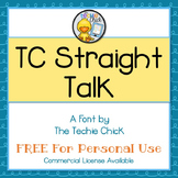 TC Straight Talk font - Personal Use