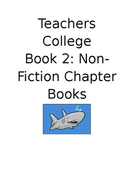 Preview of TC Writing Book 2: Non-Fiction Chapter Books