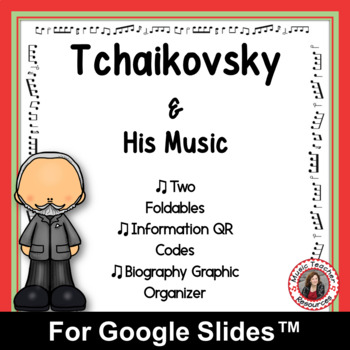 Preview of Music Composer Worksheets - TCHAIKOVSKY for use with Google Classroom™