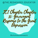 TCI Chapter 31: Government Response to the Great Depressio
