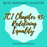 TCI Pursuing American Ideals Chapter 45 - Redefining Equal